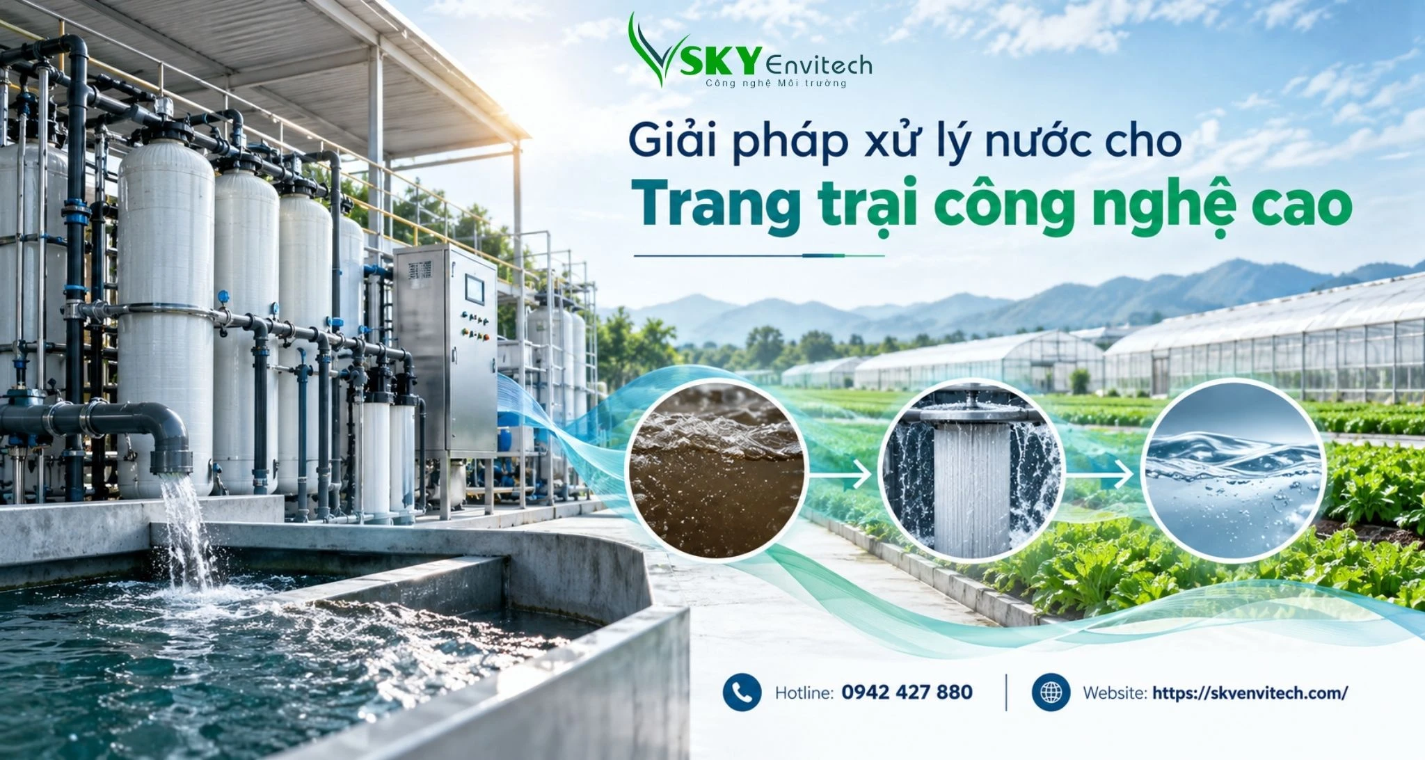 Giải pháp xử lý nước cho Trang trại công nghệ cao